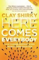 Here Comes Everybody - Shirky, Clay