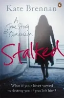 Stalked - Brennan, Kate