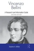 Vincenzo Bellini - Willier, Stephen
