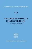 Analysis in Positive Characteristic - Kochubei, Anatoly N. (National Academy of Sciences of Ukraine)