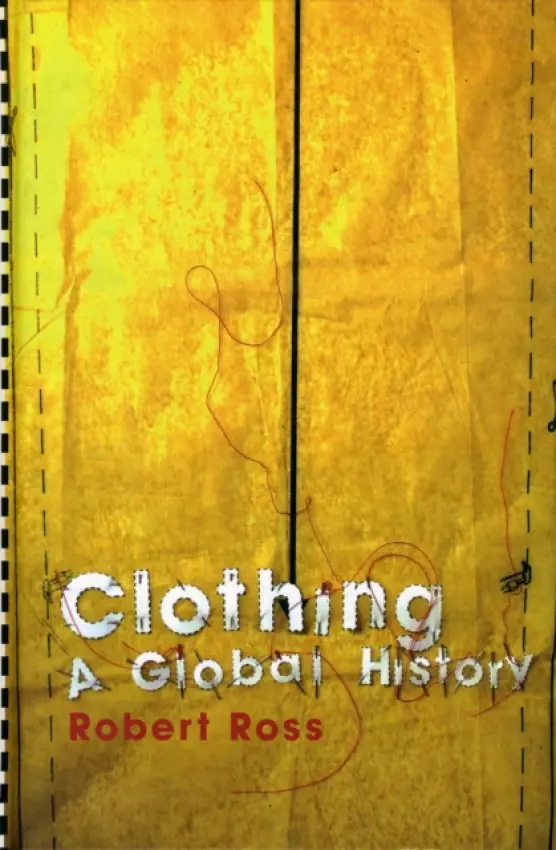 Clothing - Ross, Robert (University of Leiden)