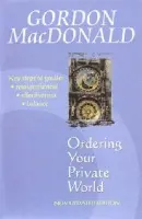 Ordering Your Private World - Macdonald, Gordon