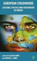 European Childhoods - James, Allison a James, Adrian L.