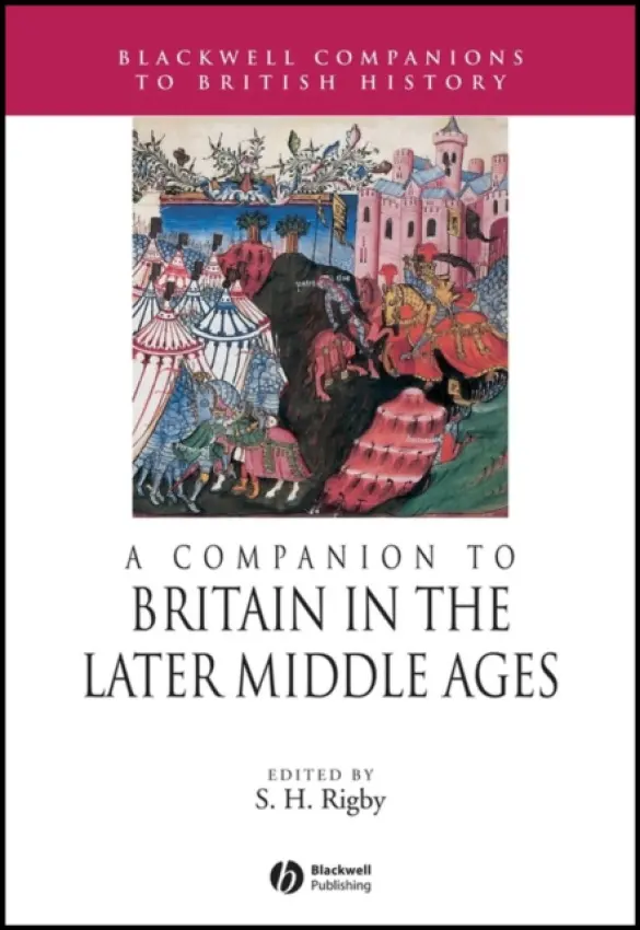 Companion to Britain in the Later Middle Ages