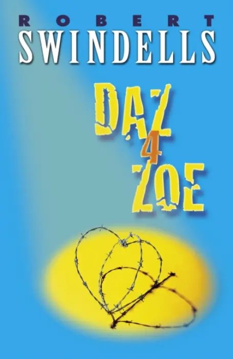 Daz 4 Zoe - Swindells, Robert