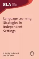 Language Learning Strategies in Independent Settings