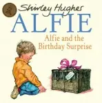 Alfie & The Birthday Surprise - Hughes, Shirley