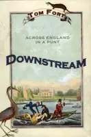 Downstream - Fort, Tom