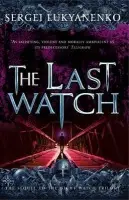 Last Watch - Lukyanenko, Sergei