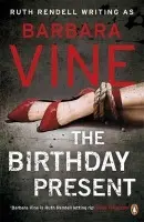 Birthday Present - Vine, Barbara