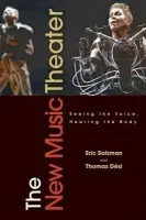 New Music Theater - Salzman, Eric (composer, writer, director, producer, dramaturg, and performer, composer, writer, director, producer, dramaturg, and performer) a Desi, Thomas (Austrian composer, director, and writer, Austrian composer, director, and writer)