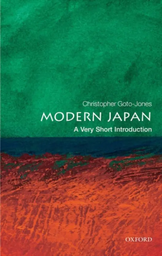 Modern Japan - Goto-Jones, Christopher (Professor of Modern Japan Studies, University of Leiden)