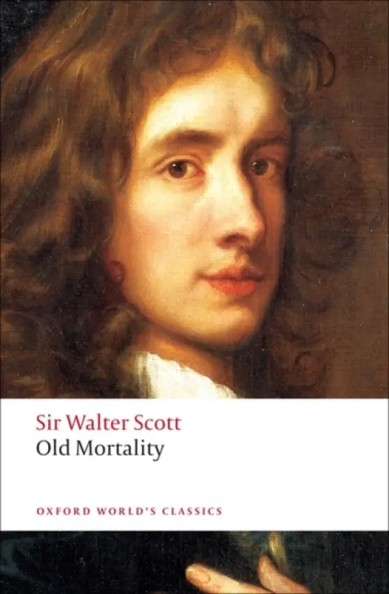 Old Mortality - Sir Walter Scott