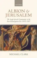 Albion and Jerusalem - Clark, Michael