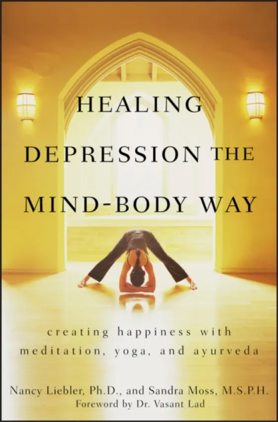 Healing Depression the Mind-Body Way - Liebler, Nancy a Moss, Sandra