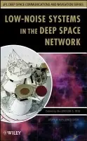 Low-Noise Systems in the Deep Space Network - Reid, Macgregor S.