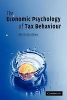 Economic Psychology of Tax Behaviour - Kirchler, Erich (Universitat Wien, Austria)