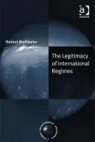 Legitimacy of International Regimes - Breitmeier, Helmut