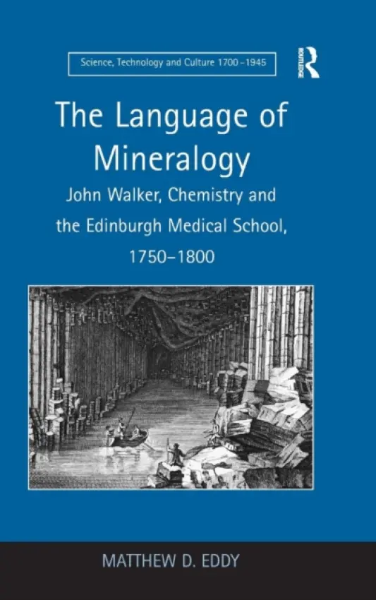 Language of Mineralogy - Eddy, Matthew D.
