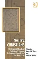 Native Christians - Vilaca, Aparecida