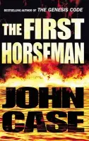 First Horseman - Case, John