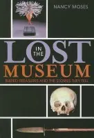 Lost in the Museum - Moses, Nancy