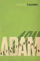 Adam, One Afternoon - Calvino, Italo
