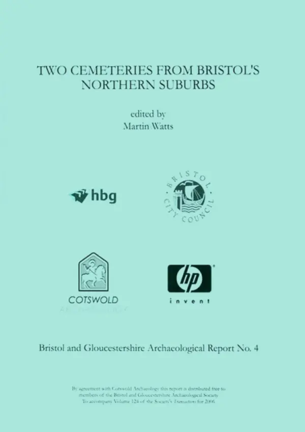 Two Cemeteries from Bristol's Northern Suburbs - Watts, Martin