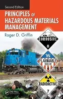 Principles of Hazardous Materials Management - Griffin, Roger D.
