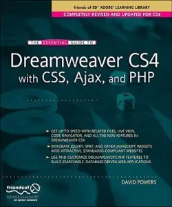 Essential Guide to Dreamweaver CS4 with CSS, Ajax, and PHP - Powers, David