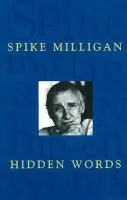 Hidden Words - Milligan, Spike