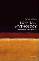 Egyptian Myth - Pinch, Geraldine (Oriental Institute, Oxford University)