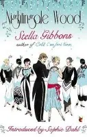 Nightingale Wood - Stella Gibbons