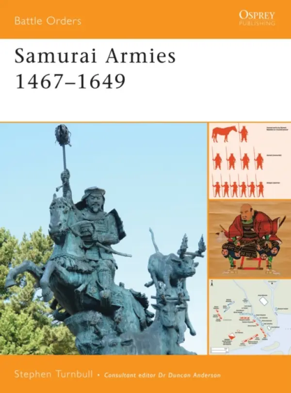 Samurai Armies 1467-1649 - Turnbull, Stephen (Author)