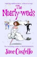 The Nearly-Weds - Jane Costello