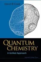 Quantum Chemistry: A Unified Approach - Cook, David B (Univ Of Sheffield, Uk)
