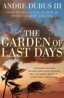 Garden of Last Days - Dubus III, Andre