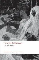 On Murder - De Quincey, Thomas