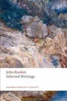 Selected Writings - John Ruskin