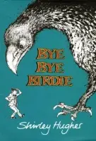 Bye Bye Birdie - Hughes, Shirley