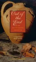 Out of the East - Freedman, Paul