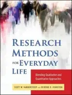 Research Methods for Everyday Life - VanderStoep, Scott W. a Johnson, Deidre D.