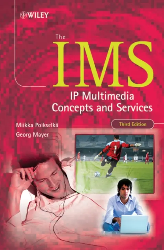 IMS - Poikselka, Miikka (Nokia, Finland) a Mayer, Georg (Nokia)