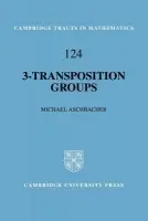 3-Transposition Groups - Aschbacher, Michael (California Institute of Technology)