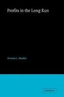 Profits in the Long Run - Mueller, Dennis C. (University of Maryland, College Park)