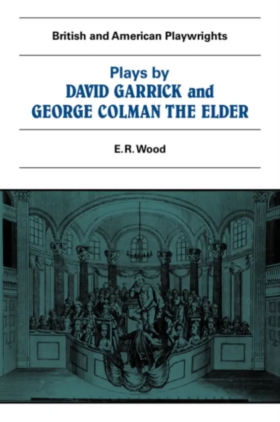 Plays by David Garrick and George Colman the Elder