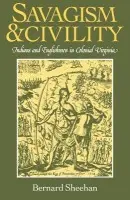 Savagism and Civility - Sheehan, Bernard