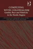 Complying With Colonialism