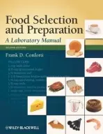 Food Selection and Preparation - Conforti, Frank D. (Virginia Polytechnic Institute and State University)