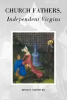 Church Fathers, Independent Virgins - Salisbury, Joyce